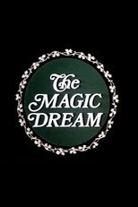 The Magic Dream poster