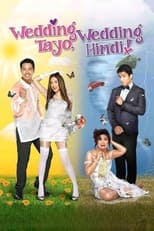 Poster for Wedding Tayo, Wedding Hindi!