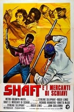 Poster di Shaft e i mercanti di schiavi