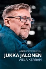 Poster for Jukka Jalonen: Vielä kerran 