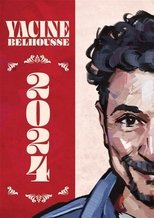 Yacine Belhousse : 2024