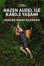 Primal Survivor: Mighty Mekong