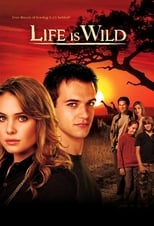 Poster for Life Is Wild Season 1