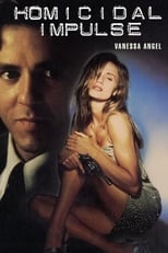 Homicidal Impulse (1991)