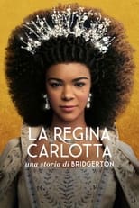 Poster di La regina Carlotta - Una storia di Bridgerton