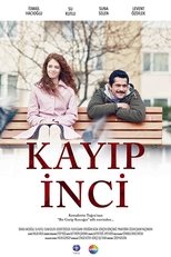 Poster for Kayıp İnci