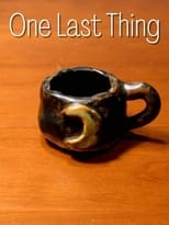 Poster for One Last Thing