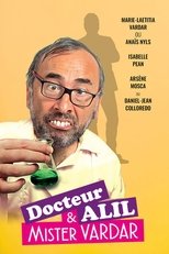 Poster for Docteur Alil et Mister Vardar 