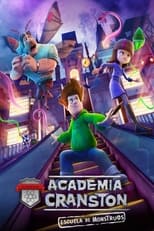 Academia Cranston: Escuela de monstruos