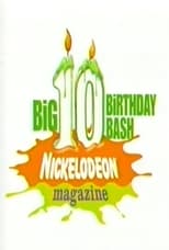 Poster for Nickelodeon Magazine's Big 10 Birthday Bash