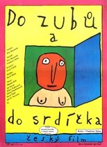 Poster for Do zubů a do srdíčka 