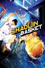 Shaolin Basket serie streaming