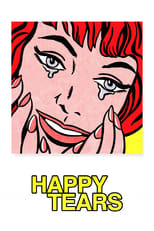 Poster for Happy Tears 