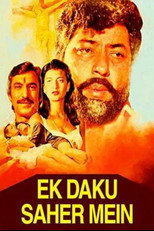 Ek Daku Saher Mein (1985)