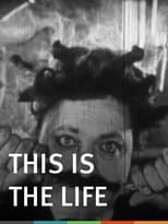 Poster for This Is The Life