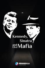 Poster for Kennedy, Sinatra and the Mafia 