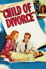 Poster for Child of Divorce 