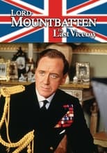 Poster for Lord Mountbatten: The Last Viceroy Season 1