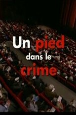 Poster for Un pied dans le crime