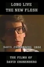 Poster for Long Live the New Flesh: The Films of David Cronenberg 