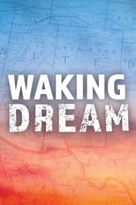 Poster for Waking Dream