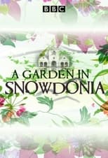 Poster for A Garden in Snowdonia