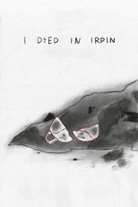 I Died in Irpin