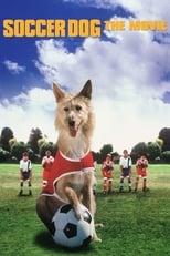 Poster for Soccer Dog: The Movie