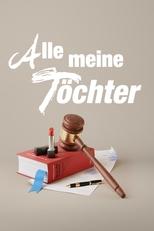 Poster for Alle meine Töchter