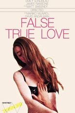 Poster for False True Love