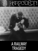 Poster for A Railway Tragedy 