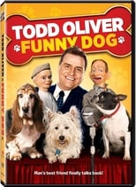 Poster for Todd Oliver: Funny Dog