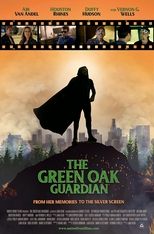 Poster for The Green Oak Guardian