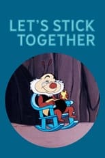 Poster for Let's Stick Together