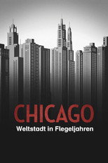 Chicago  A Metropolitan in the Making (1931)