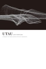 Utau Live in Tokyo 2010 – A Project of Taeko Onuki & Ryuichi Sakamoto (2011)