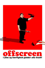 Poster di Offscreen