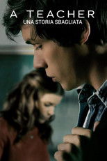 A Teacher - Una storia sbagliata