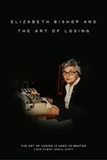 Poster for Elizabeth Bishop and the Art of Losing