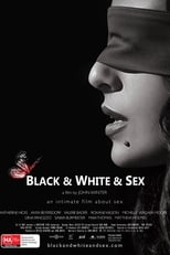 Poster for Black & White & Sex