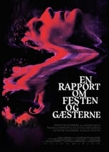 Poster di En rapport om festen og gæsterne