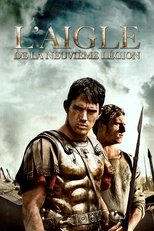 L'Aigle de la Neuvième Légion poster