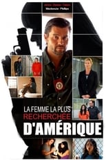 La Femme la plus recherchée d'Amérique poster