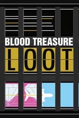 Poster for Loot - Blood Treasure