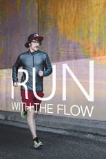 Poster for Run with the Flow 