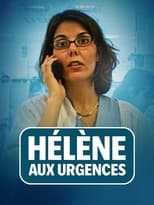 Poster for Hélène aux urgences