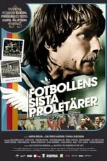 Poster for The Last Proletarians of Football