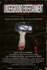 Poster for Underground Entertainment: The Movie