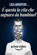 Poster for È questa la vita che sognavo da bambino? 