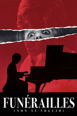 Funérailles (Non ti voglio) poster